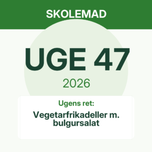 Skolemad uge 47
